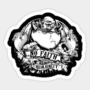 No Faith in Humainity Sticker